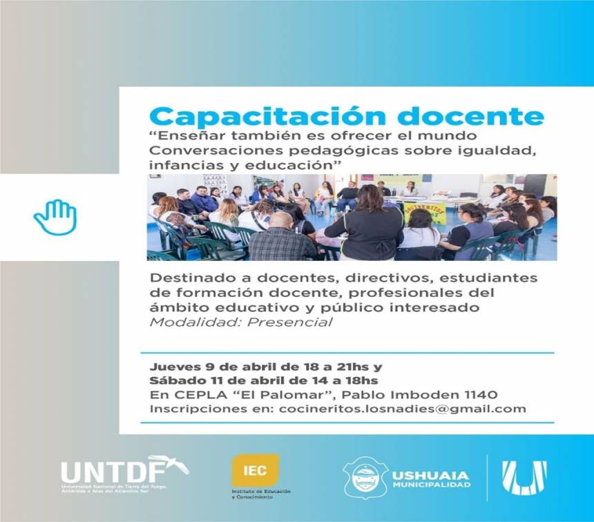 Capacitación docente en Ushuaia: igualdad, infancias y soberanía educativa en tiempos difíciles