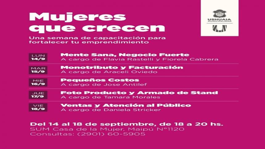 Ushuaia: comenzó el ciclo de capacitación para emprendedoras «Mujeres que Crecen».